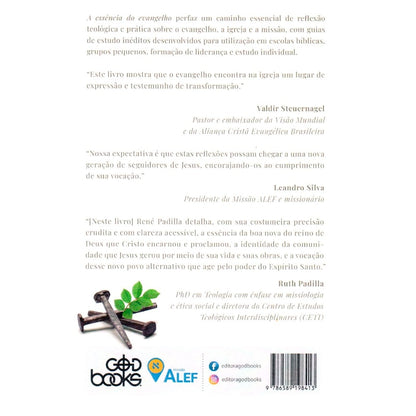 A Essência do Evangelho | René Padilha