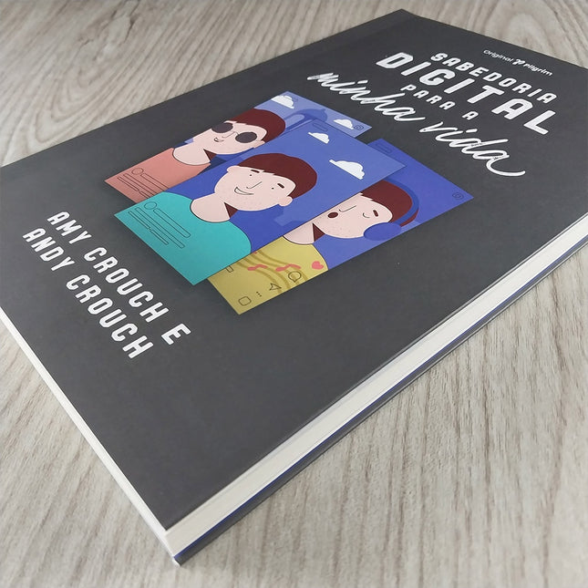 Sabedoria Digital para a Minha Vida | Amy e Andy Crouch