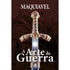 A Arte da Guerra | Maquiavel