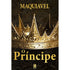 O Príncipe | Maquiavel