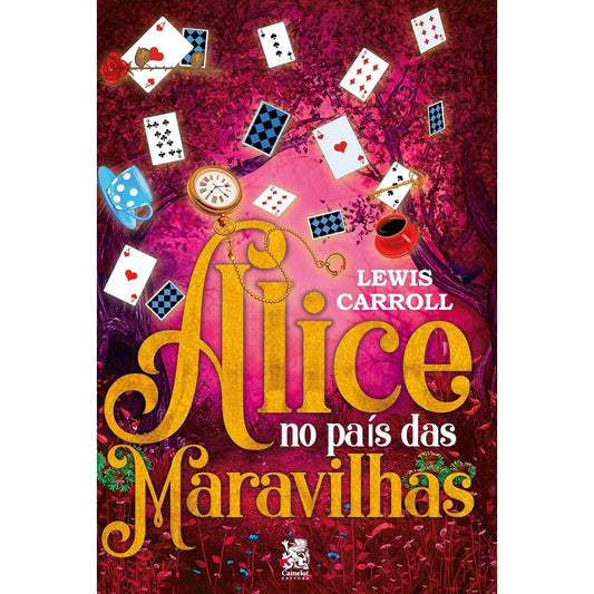 Alice no País das Maravilhas | Lewis Carroll | Camelot