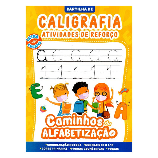Cartilha de Caligrafia Atividades de Reforço | Caminhos da Alfabetização Vol1