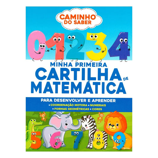 Minha Primeira Cartilha de Matemática | Caminho do Saber