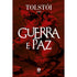 Guerra e Paz | Capa Dura | Leon Tolstói