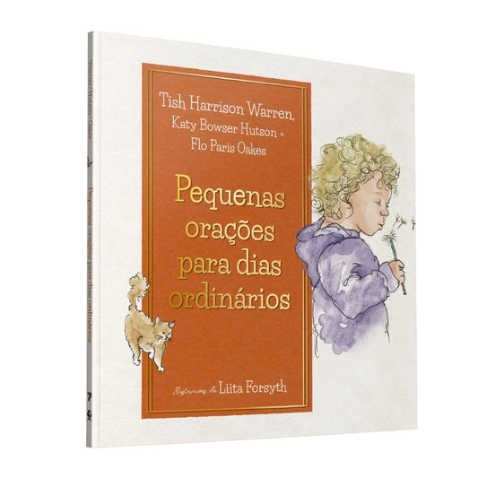 Pequenas Orações Para Dias Ordinários | Tish Harrison Warren