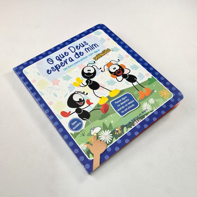 O que Deus Espera de Mim | Um Livro para pintar com Água | Smilinguido