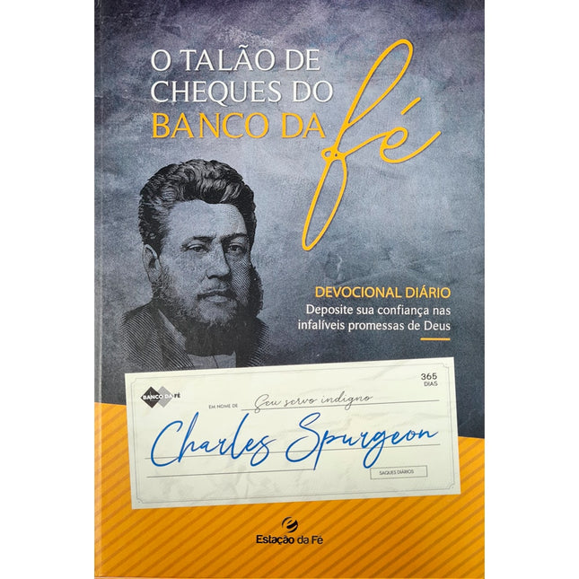 Devocional O Talão de Cheques do Banco da Fé | Charles Spurgeon