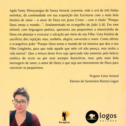 Porque Deus Amou ao Mundo | Agda Yumy Amaral