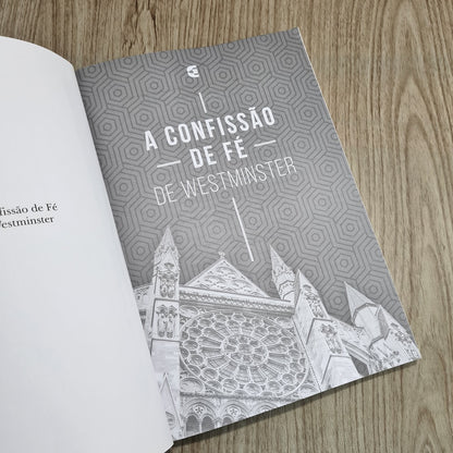 A Confissão de Fé de Westminste