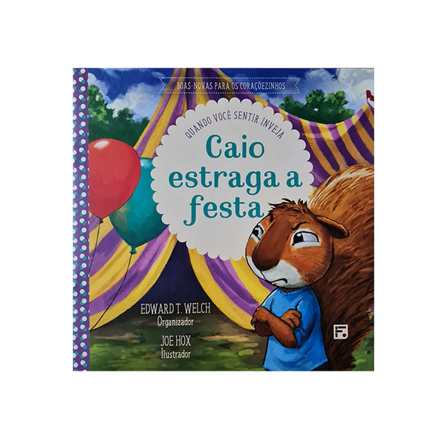 Caio Estraga a Festa | Quando Voce Sentir Inveja