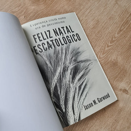 Feliz Natal Escatológico | Jason M Garwood