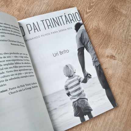 O Pai Trinitário | Treinando Filho Para Serem Reis | Uri Brito