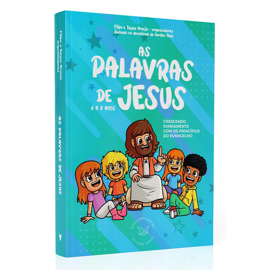 Devocional As Palavras de Jesus | 6 a 8 anos | Felipe Araújo