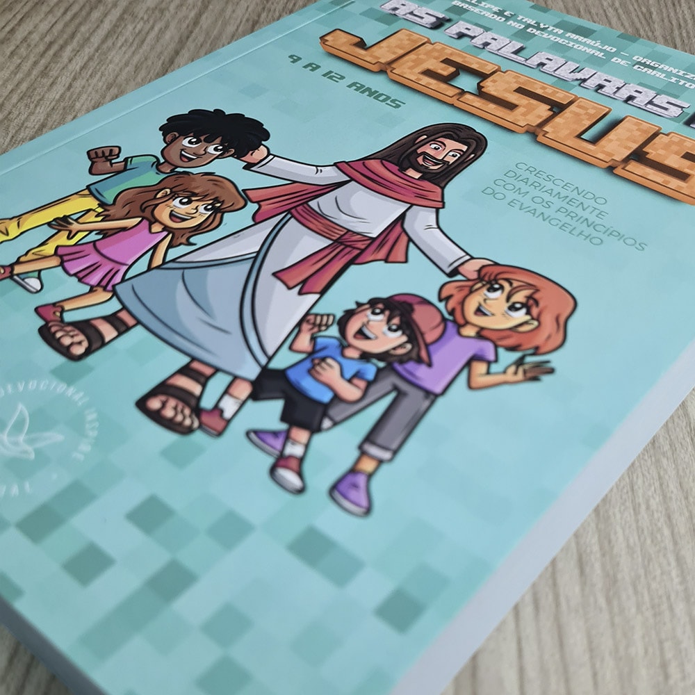 Devocional As Palavras de Jesus | 9 a 12 anos | Felipe Araújo