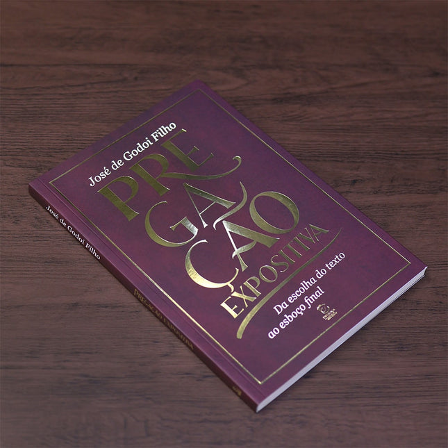 Pregação Expositiva | José de Godoi Filho