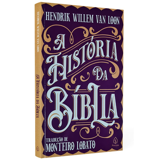 A História da Bíblia | Hendrik W Van Loon