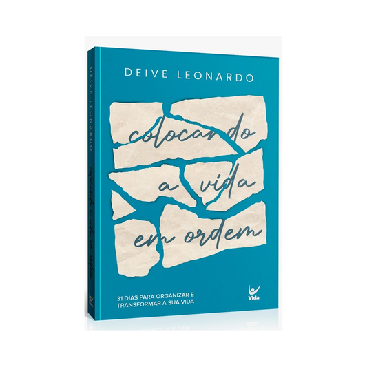 Devocional Colocando a Vida em Ordem | Deive Leonardo