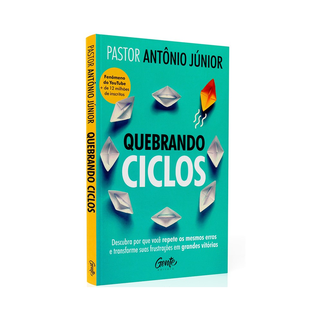 Quebrando Ciclos | Pastor Antônio Júnior