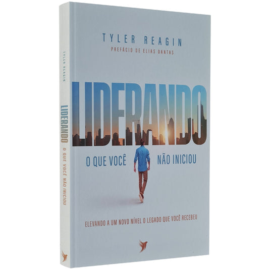 Liderando o que Você não Iniciou | Tyler Reagin