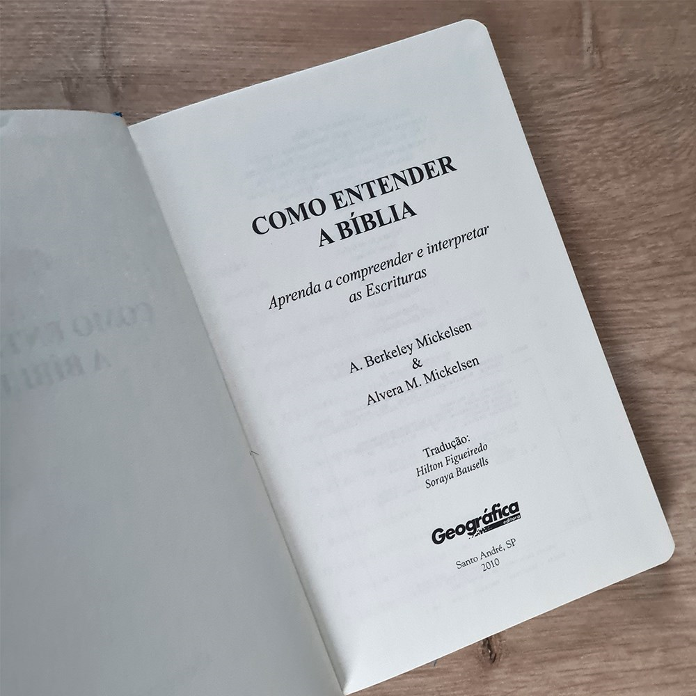 Como Entender a Bíblia | Capa Dura | A Berkeley Mickelsen & Alvera Mickelsen
