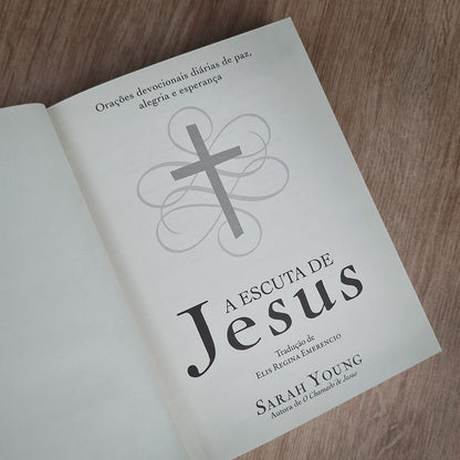 Devocional A Escuta de Jesus | Sarah Young