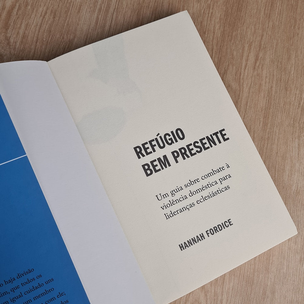 Refúgio Bem Presente | Hannah Fordice