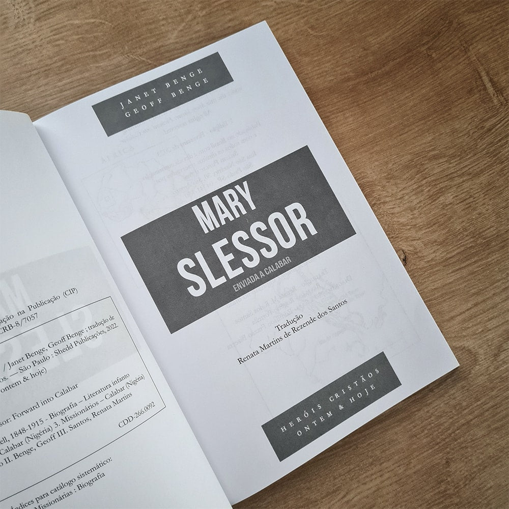 Mary Slessor | Heróis Cristãos Ontem e Hoje