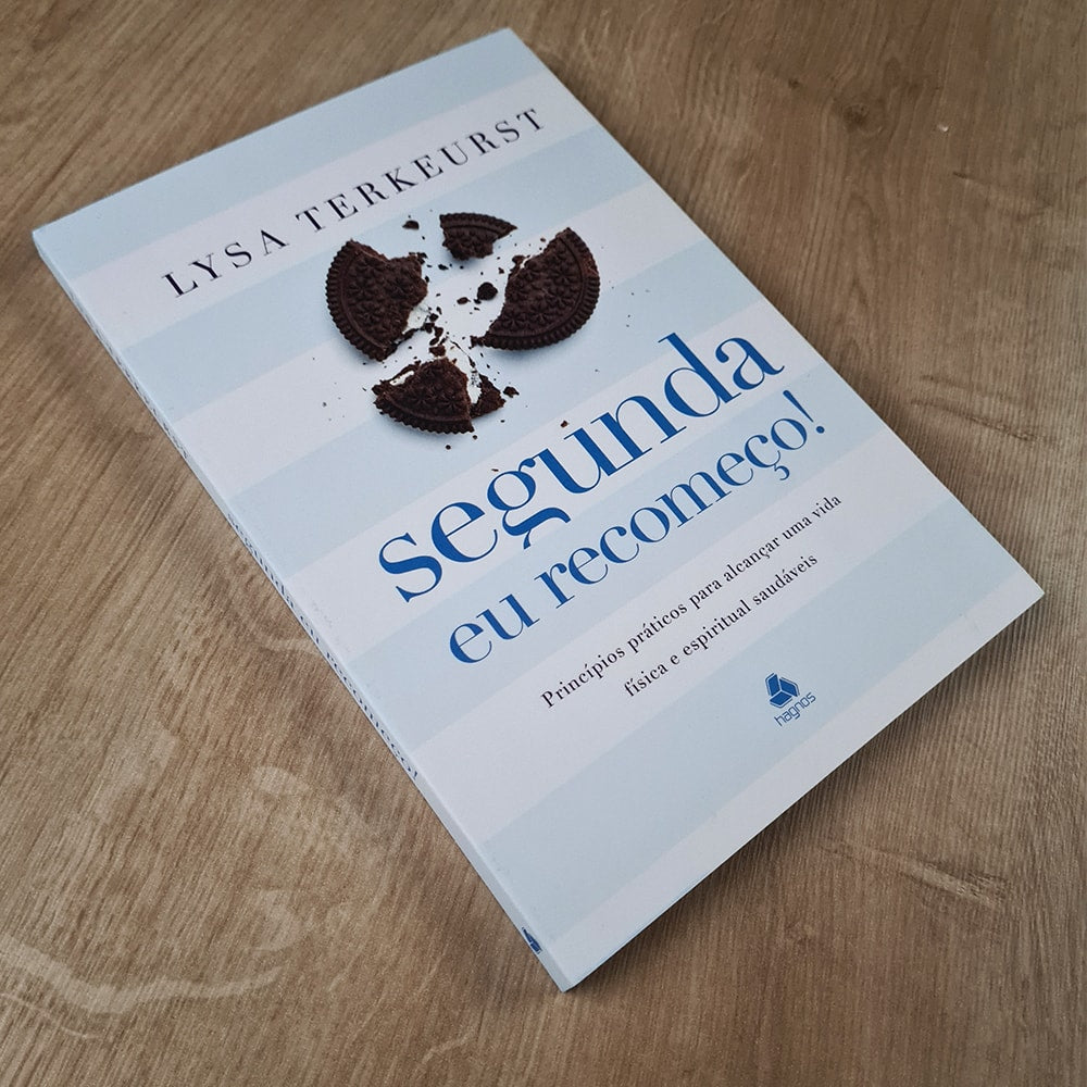 Segunda eu Recomeço | Lysa Terkeurst