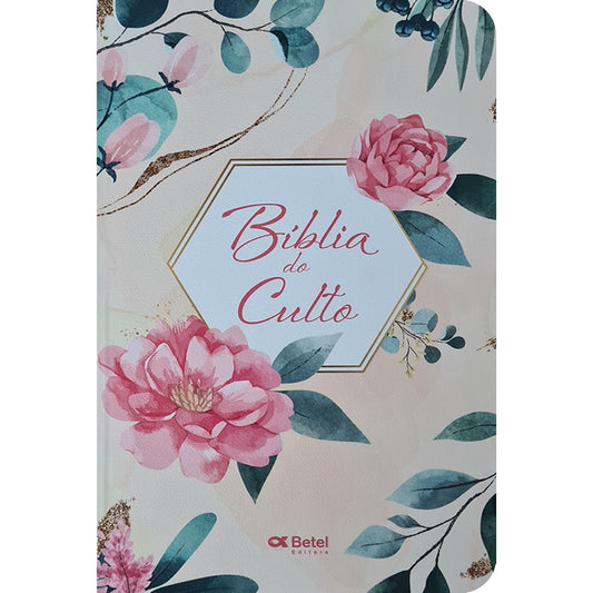 Bíblia do Culto com Harpa Cristã e Corinhos | ARC | Letras Maiores | Capa Semi-flexível Floral Rosa