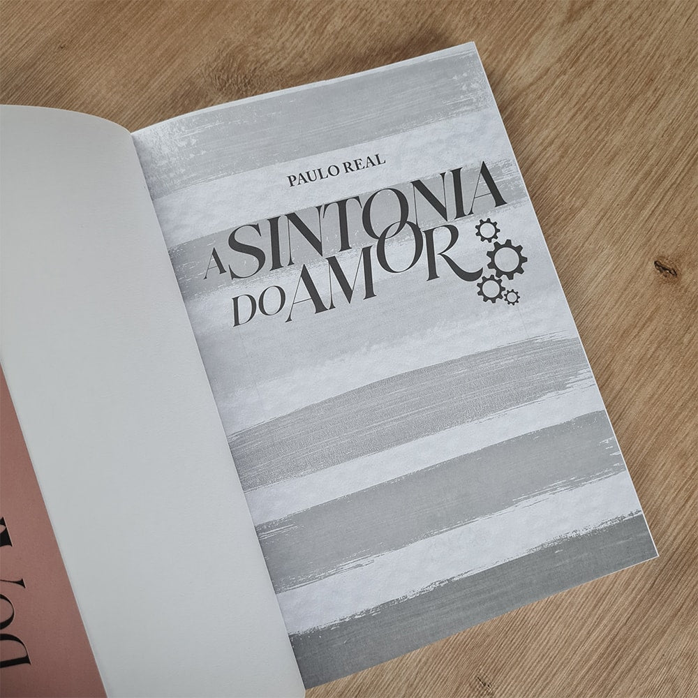 A Sintonia do Amor | Paulo Real