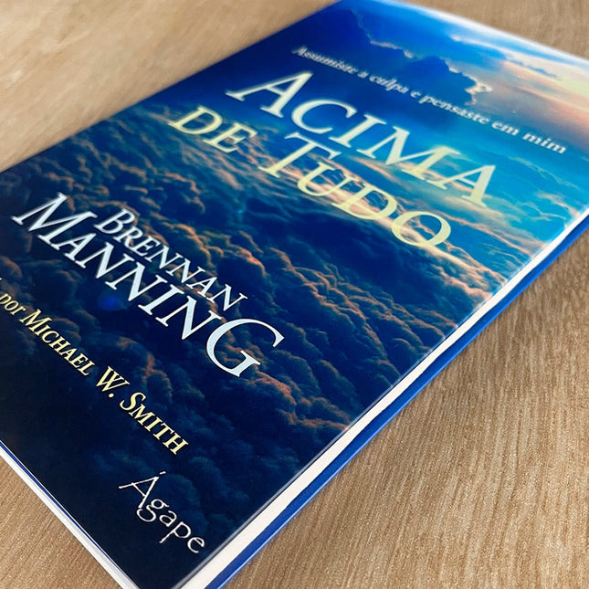 Acima de Tudo | Brennan Manning