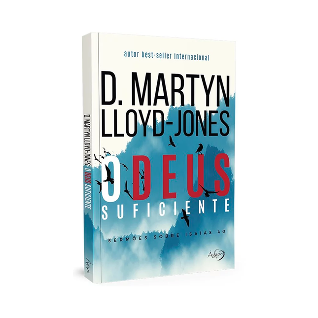 O Deus Suficiente | D Martyn Lloyd-Jones