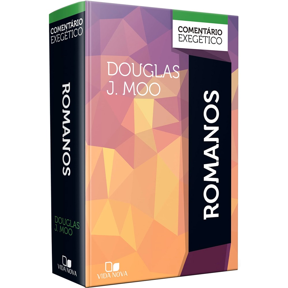Comentário Exegético Romanos | Douglas J Moo
