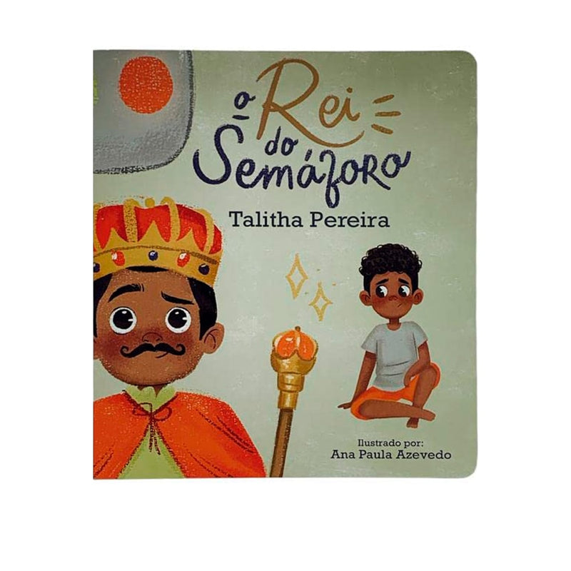 O Rei do Semáforo | Talitha Pereira