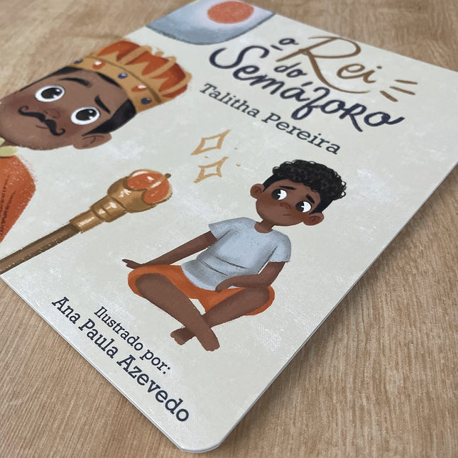 O Rei do Semáforo | Talitha Pereira