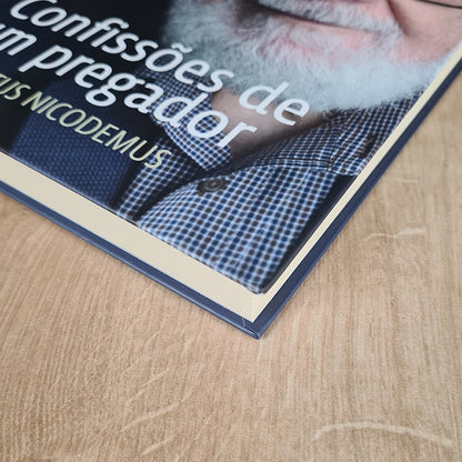 Confissões De Um Pregador | Augustus Nicodemos