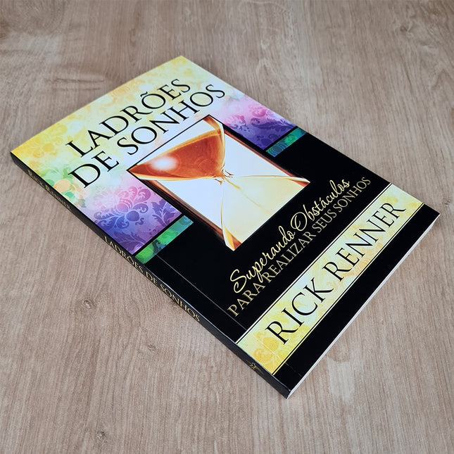 Ladrões de Sonhos | Rick Renner