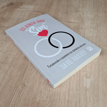 Eu Ainda Digo Sim | Dave Harvey