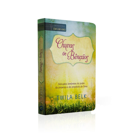 Devocional em Um Ano | Chuva de Bençãos | Twila Belk