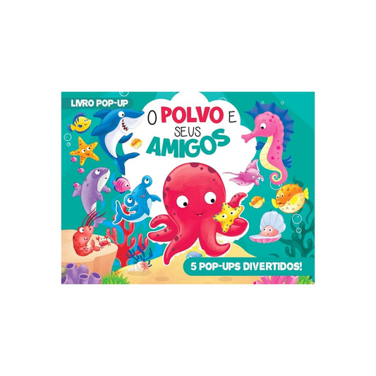 O Polvo e Seus Amigos | Livro Pop-Up