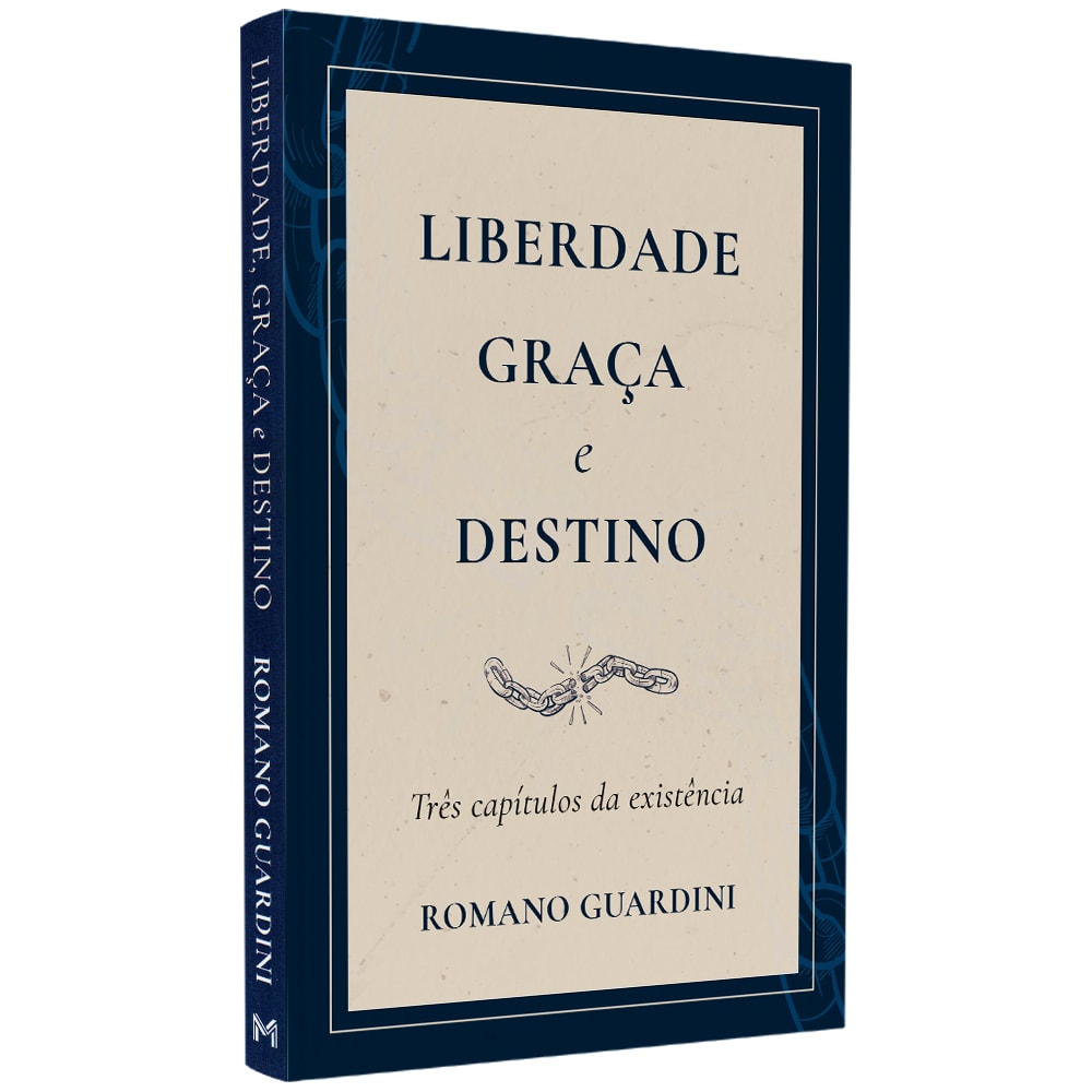 Liberdade Graça e Destino | Romano Guardini