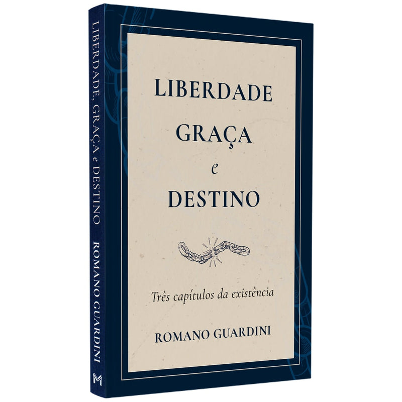 Liberdade Graça e Destino | Romano Guardini