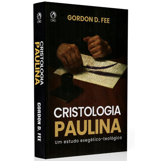 Cristologia Paulina | Gordon D Fee