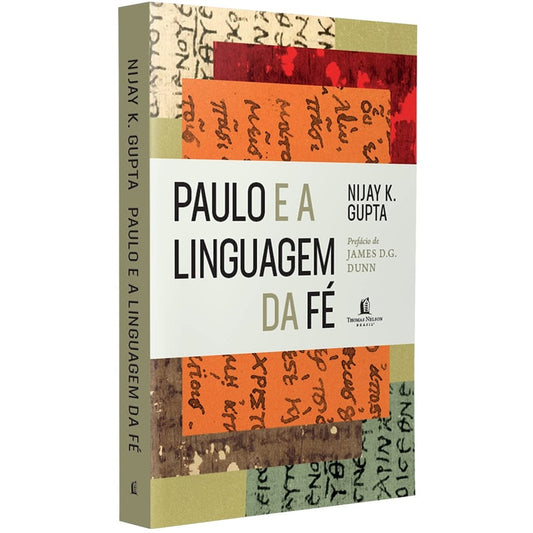 Paulo e a Linguagem da Fé | Grupta Nijay