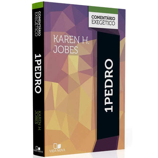 Comentário Exegético 1 Pedro | Karen H Jobes
