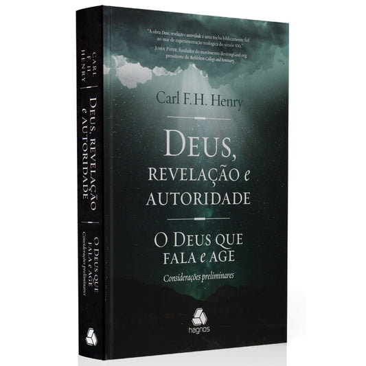 Deus Revelação e Autoridade | O Deus que Fala e Age