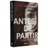Antes de Partir | Charlie Donlea