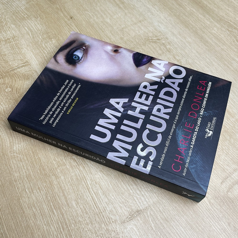 Uma Mulher na Escuridão | Charlie Donlea