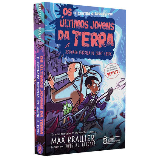 Os Ultimos Jovens da Terra | A Jornada Heroica de Quint e Dirk | Max brallier