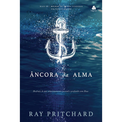 Âncora da Alma | Ray Pritchard